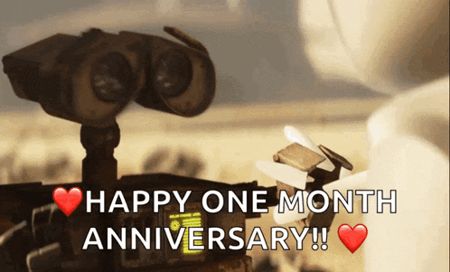 a happy one month anniversary greeting card with a robot