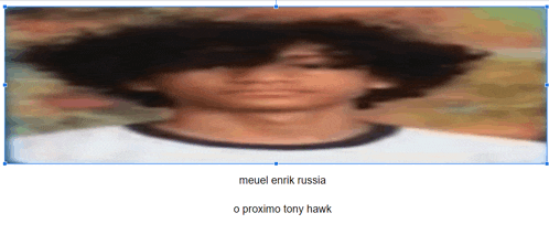 a blurry picture of a person with the words meuel enrik russia o proximo tony hawk below it
