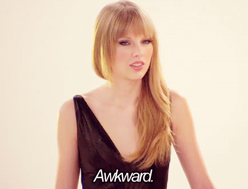 When People Tell You That They Love You, There Is A Good Chance You Will Not Know What To Say Back. GIF - Taylor Swift Awkward GIFs