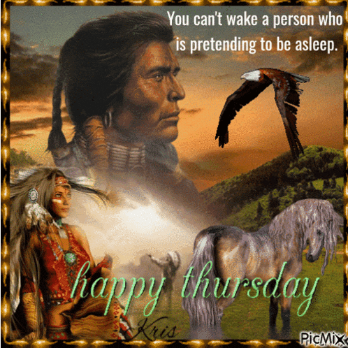 a happy thursday card with a native american man and horses
