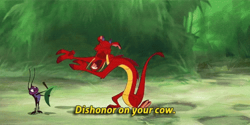 Mushu Dishonor On Your Cow GIF - Mushu Dishonor On Your Cow Mulan GIFs