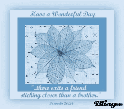a card that says have a wonderful day with a flower on it