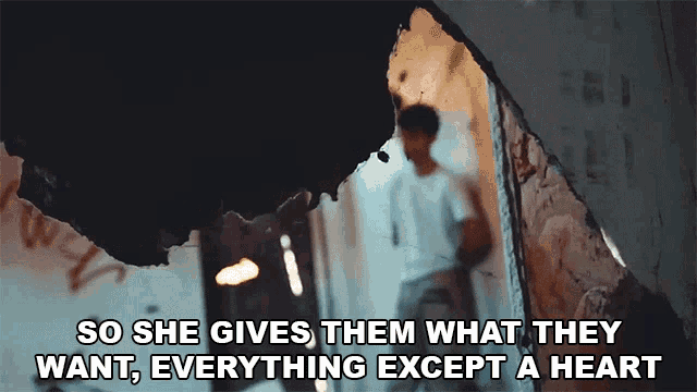 So She Gives Them What They Want Everything Except A Heart Presence GIF - So She Gives Them What They Want Everything Except A Heart Presence Story Of A Heartbroken Girl Song GIFs