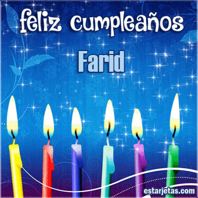 a birthday card with candles and the name farid on it
