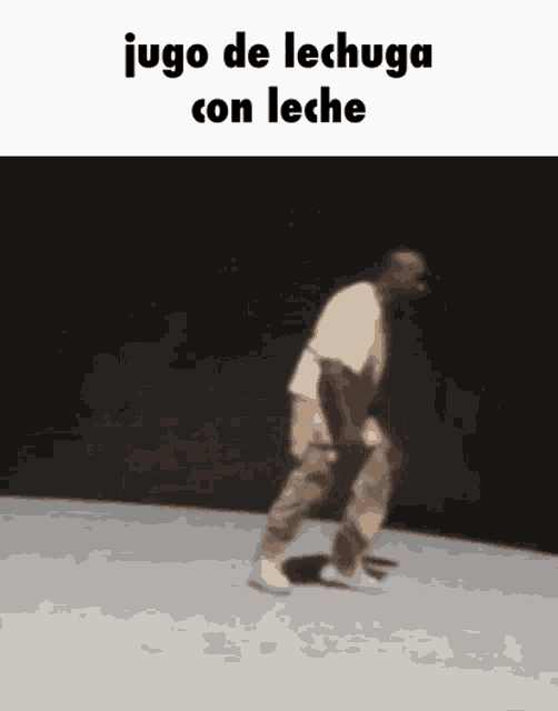 a cartoon of a man dancing with the words jugo de lechuga con leche