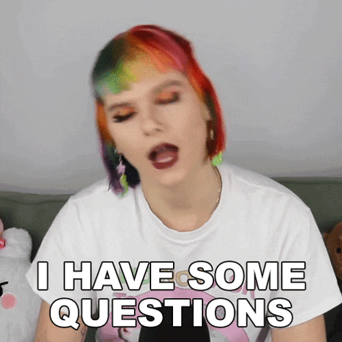 I Have Some Questions Savannah GIF - I Have Some Questions Savannah The Queer Kiwi GIFs