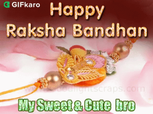 Happy Raksha Bandhan My Sweet And Cute Bro Gifkaro GIF - Happy Raksha Bandhan My Sweet And Cute Bro Gifkaro Happy Rakhi GIFs