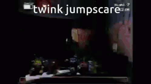 Twink Jumpscare GIF - Twink Jumpscare GIFs