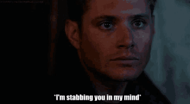 a man is saying `` i 'm stabbing you in my mind '' .