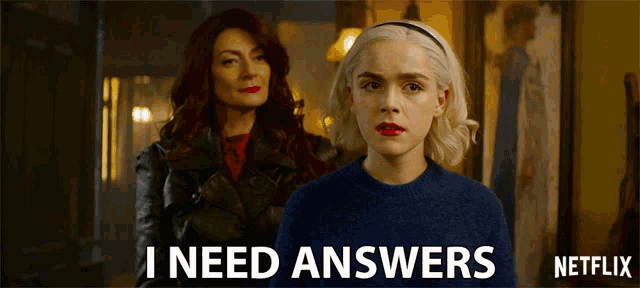 two women standing next to each other with the words " i need answers " above them