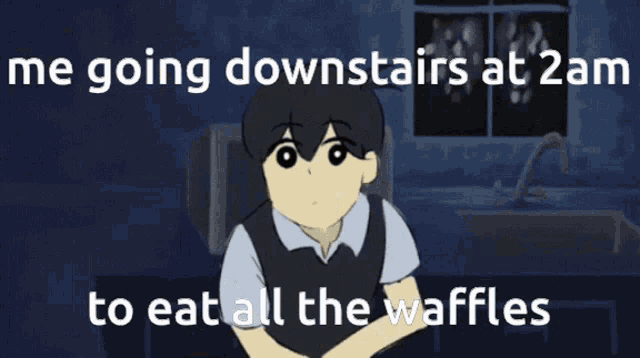 a cartoon of a person holding a knife with the words " me going downstairs at 2 am to eat all the waffles "