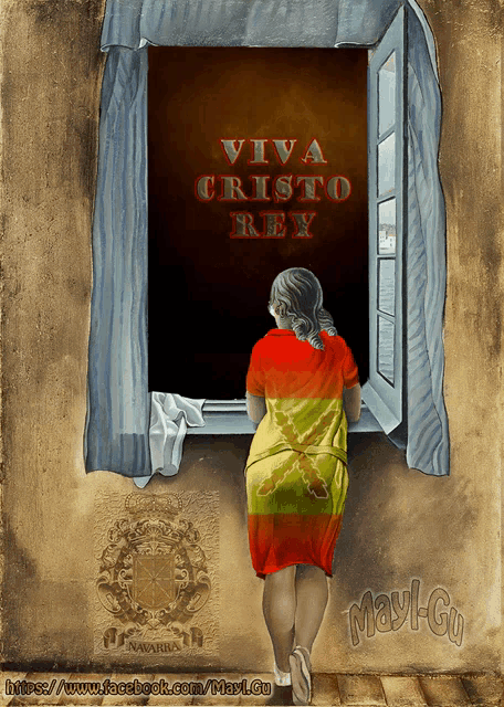 a painting of a woman looking out a window with the words " viva cristo rey " on it