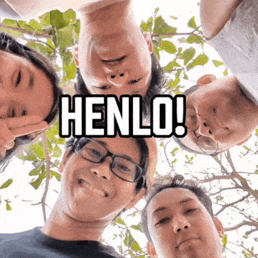 a group of people are posing for a picture with the caption henlo