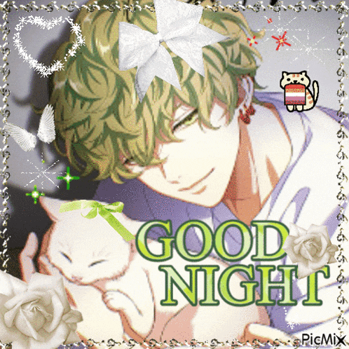 a picture of a man holding a cat with the words good night