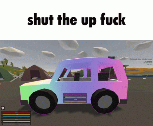 Unturned Drip Car Shut The Up Fuck Spin GIF - Unturned Drip Car Shut The Up Fuck Spin GIFs