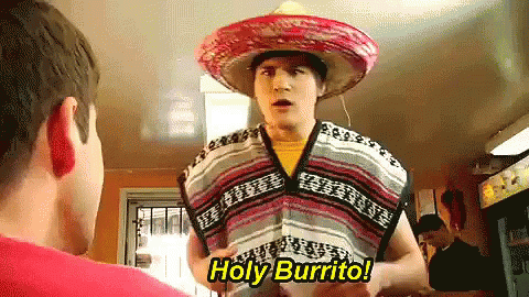 Holy Burrito! GIF - Holyburrito Burrito Mexico GIFs