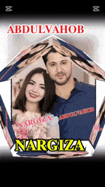 a picture of a man and woman with the name nargiza