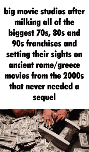 a poster that says big movie studios after milking all of the biggest 70s 80s and 90s  franchises
