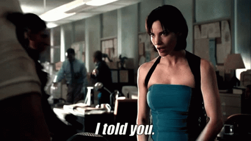 Sienna Guillory Told You GIF - Sienna Guillory Told You Jill Valentine GIFs