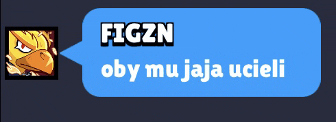 a blue speech bubble with figzn oby mu jaja ucieli on it