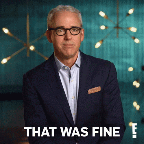 That Was Fine Jess Cagle GIF - That Was Fine Jess Cagle For Real The Story Of Reality Tv GIFs