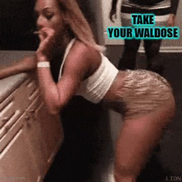 a woman smoking a cigarette with the words take your waldose written above her