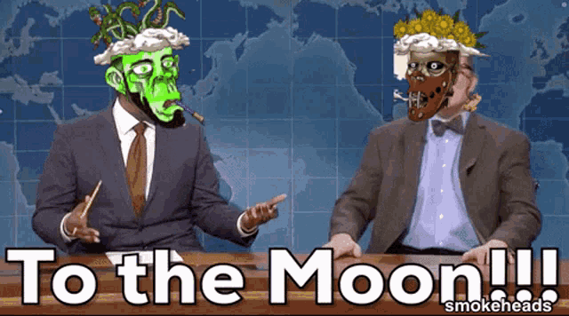 two men are sitting at a table with the words to the moon smokeheads