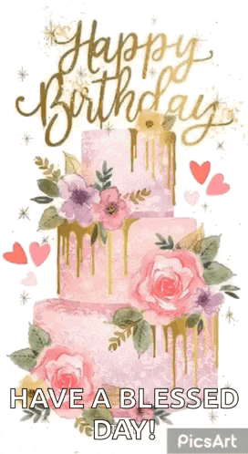 a happy birthday card with a pink and gold cake decorated with flowers and hearts