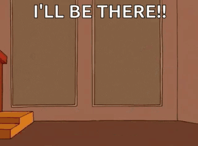 a cartoon of a ketchup bottle breaking through a wall with the words `` i 'll be there ! ''