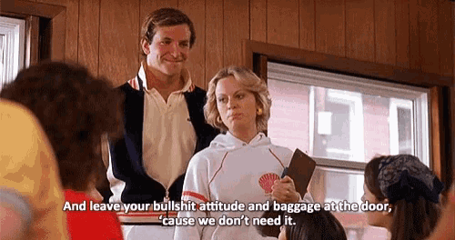 Wet Hot American Summer Leave Your Bullshit Attitude GIF