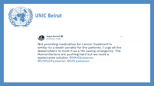 a twitter post from unic beirut states that not providing medication for cancer treatment is similar to a death penalty for the patients