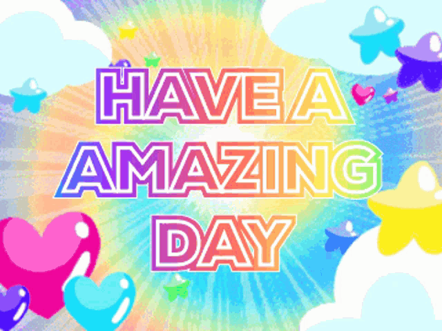 a colorful greeting card says have a amazing day