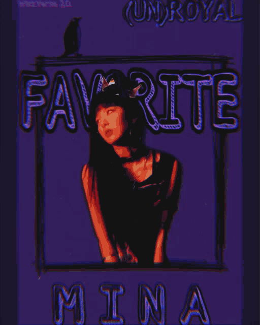 a picture of a woman with the words favorite mina