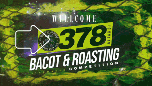 a green and yellow sign that says bacot & roasting competition