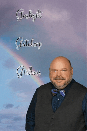a man wearing a vest and bow tie is standing in front of a rainbow and the words gaslight gatekeep girlboss