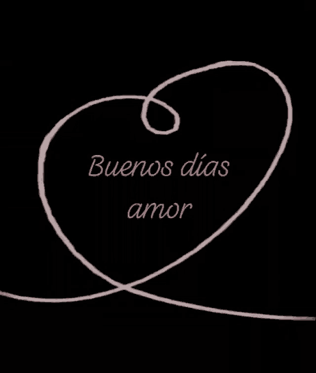 a drawing of a heart with the words buenos dias amor