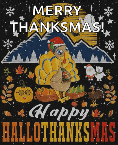 a poster that says merry thanksmas and happy hallo thanksmas