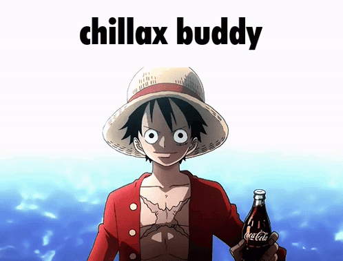 Chillax Buddy Have Some Cola GIF - Chillax Buddy Have Some Cola Luffy Coca Cola GIFs