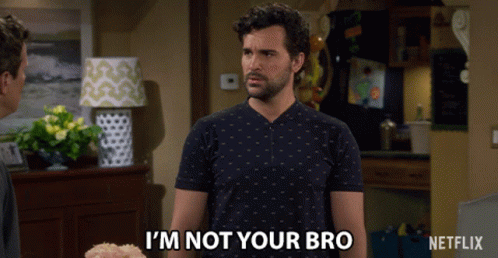 Im Not Your Bro Disown GIF - Im Not Your Bro Not Your Bro Disown GIFs