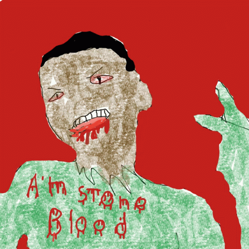 Am I Stone Blood GIF - Am I Stone Blood GIFs