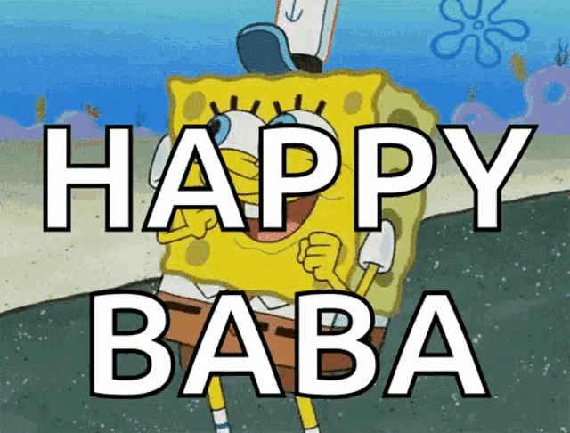a cartoon of spongebob says happy baba