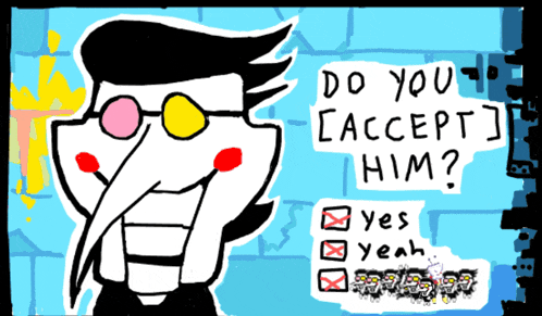 a drawing of a man with glasses and a question that says " do you accept him "