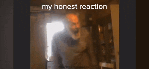 a blurred image of a room with the words " my honest reaction " below it