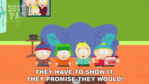 They Have To Show It Eric Cartman GIF