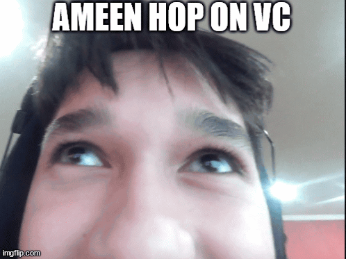 Ameen Hop On Vc GIF - Ameen Hop On Vc GIFs