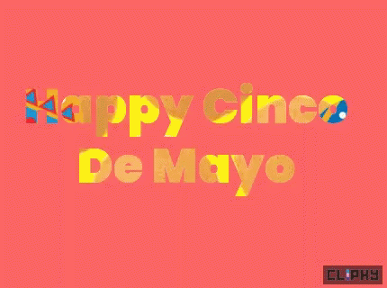 Happy Cinco De Mayo Cinco De Drinko GIF - Happy Cinco De Mayo Cinco De Mayo Cinco De Drinko GIFs
