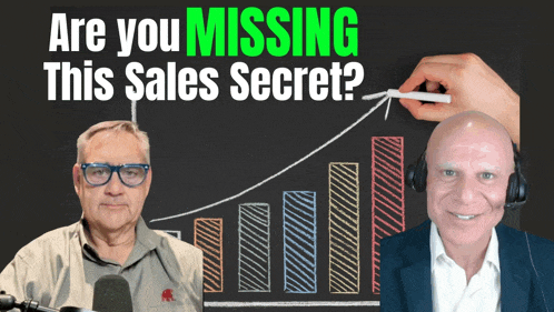 two men are sitting in front of a chalkboard with the words are you missing this sales secret on it
