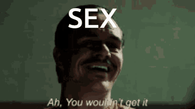 a man with a mustache is laughing with the word sex above his head