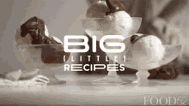 ice cream scoops in a glass with the words big little recipes on the bottom
