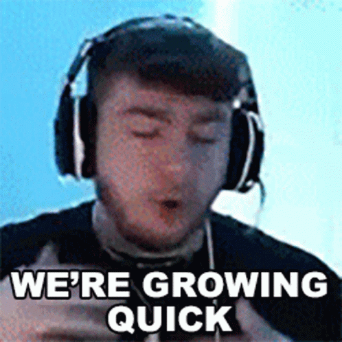 Were Growing Quick Superevan GIF - Were Growing Quick Superevan It Was A Rapid Growth GIFs